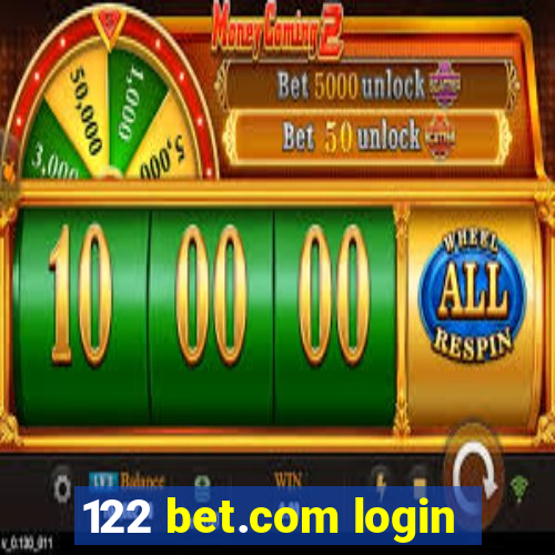 122 bet.com login